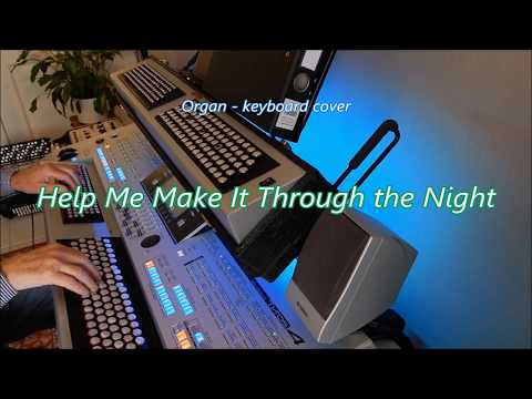 Help Me Make It Through the Night - Organ & keyboard (chromatic)