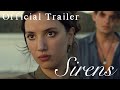 Sirens | Official Trailer | Web Series