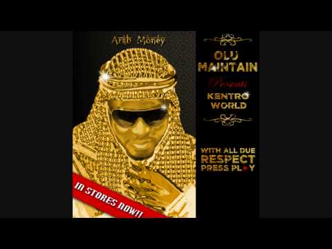 Olu Maintain presents Kentro World - What A Man Can Do