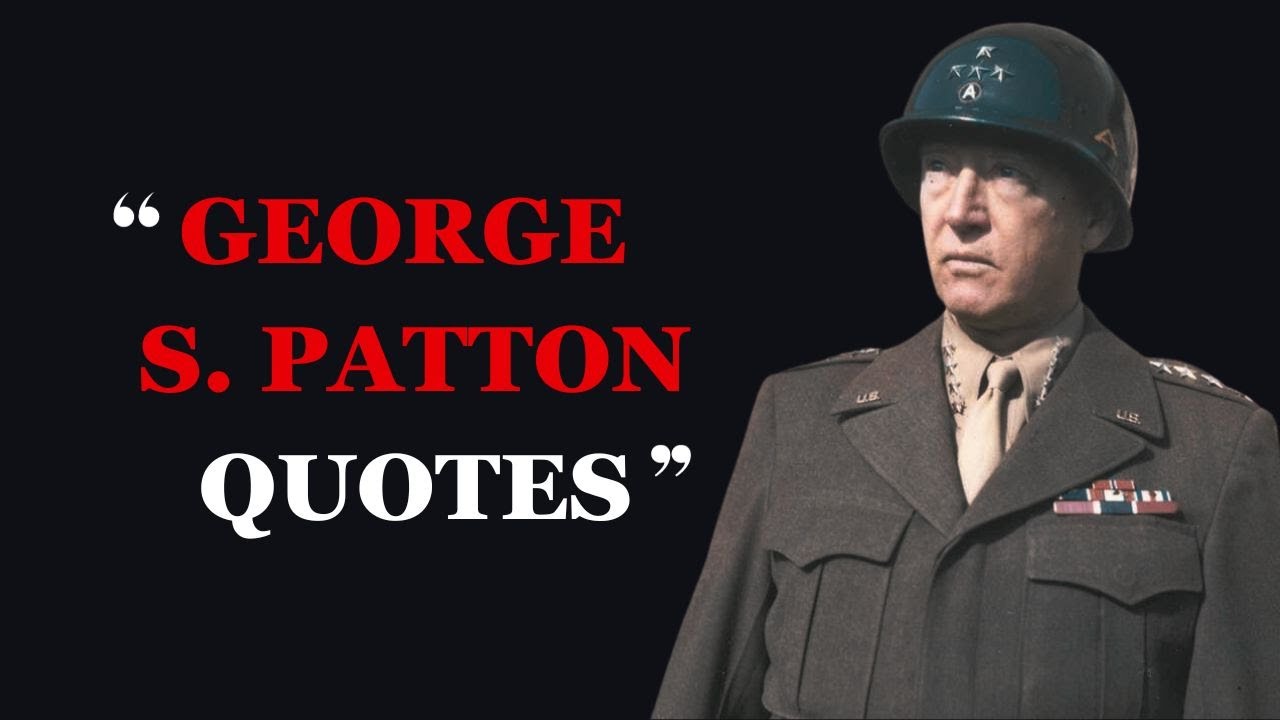 7 Powerful Quotes by General George S. Patton | Fabulous Quotes