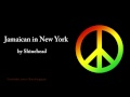 Jamaican in New York - Shinehead (Lyrics) 