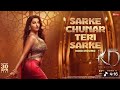 Sarke Chunar Teri Official Video NoraFatehi Sanjay Dutt New Song 2026 SongHindi Version