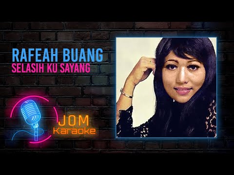 Rafeah Buang - Selasih Ku Sayang (Official Karaoke Video)