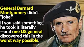 General Bernard Montgomery Was Unbeatable—And Utterly Despicable