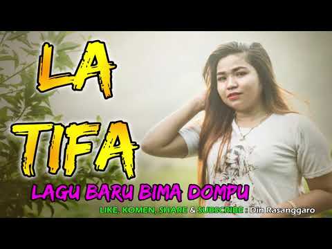 LA TIFA LAGU BARU BIMA-DOMPU