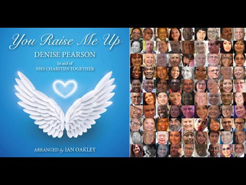 You Raise Me Up (NHS Charity Single) - Denise Pearson