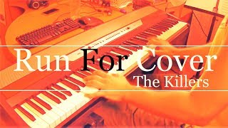 Run For Cover (The Killers) Piano Cover