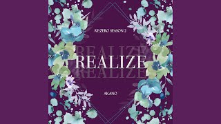 Realize (From "Re:ZERO -Starting Life in Another World- Season 2")