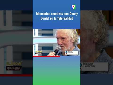 Emotional moments with Danny Daniel on reality TV