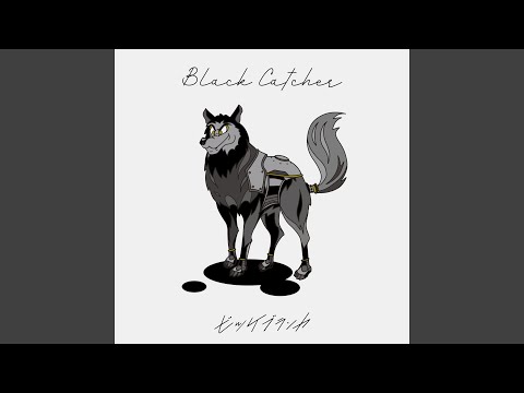 Black Catcher - YouTube