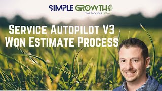 Service Autopilot V3 - Won Estimate Process