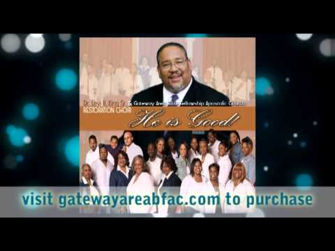 GABFAC Restoration Choir HE IS GOOD snippets