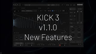 Kick 3 Update: New features Explained