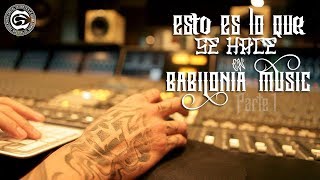 Esto Es Lo Que Se Hace En El Estudio | BABILONIA MUSIC | Cartel De Santa [Parte1] [HD]