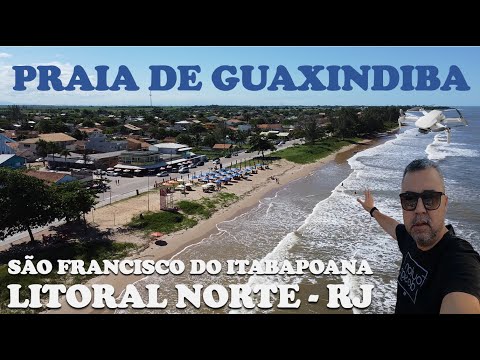 🚁 [MARAVILHOSA] Praia de GUAXINDIBA, Litoral Norte do Estado do Rio de janeiro, filme toda extensão.