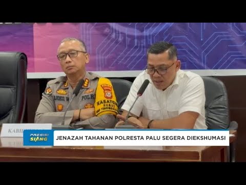 RENCANA EKSHUMASI JENAZAH TAHANAN SULTENG LIBATKAN DOKTER INDEPENDEN