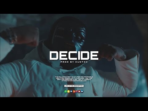 [FREE] M Huncho x D Block Europe x Nafe Smallz Type Beat ‘DECIDE’ (Prod By. Huntxh x Gabzi)