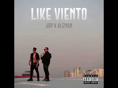 Like viento - JOP x Aleman (Audio oficial)