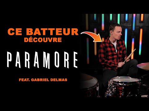 This drummer discovers Paramore - Feat Gabriel Delmas 🥁[CBD26]🥁