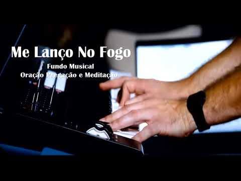 Me Lanço No Fogo Fundo Musical instrumental gospel music