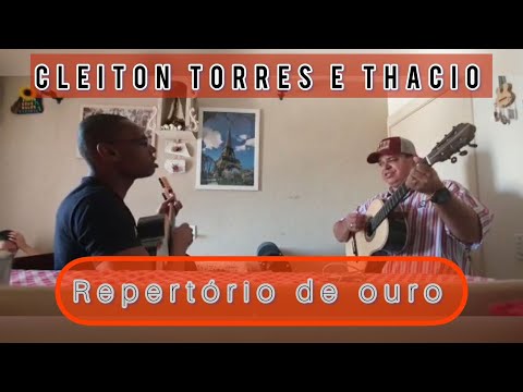 Cleiton Torres e Thacio - Repertório De Ouro