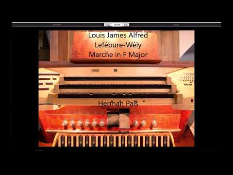 Louis James Alfred Lefébure Wély Marche in F Major (Hauptwerk Cracow  Cantius)