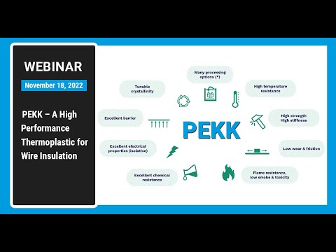 PEKK – A High Performance Thermoplastic for Wire Insulation