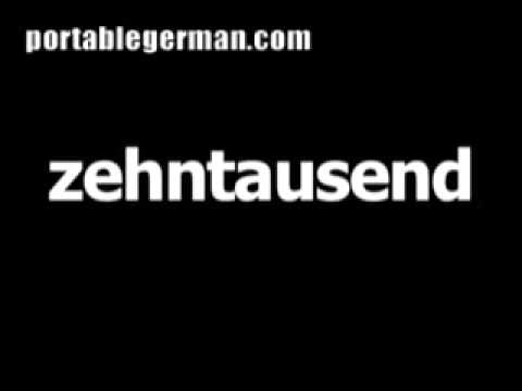German word for ten thousand is zehntausend