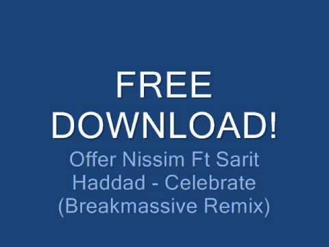 [MDR FDL] Offer Nissim Ft Sarit Haddad - Celebrate (Breakmassive Remix)