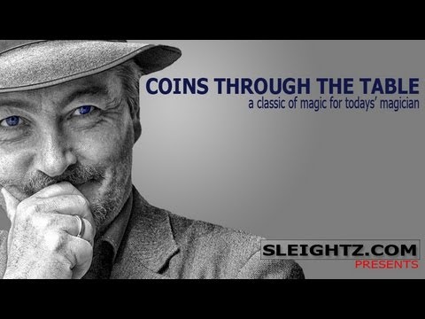 Classic Magic- Coins Through The Table A CLASSIC OF MAGIC