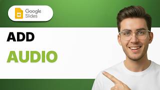 How to Add Audio on Google Slides [2026 Full Guide]