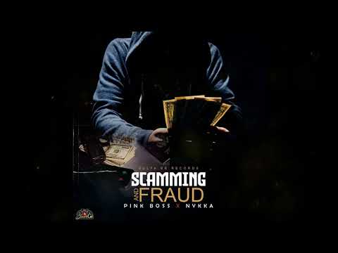 Pink Boss Ft Nykka - Scamming And Fraud (Official Audio)