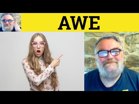 😎Awe Meaning -  In Awe Of Defined - Awe Definition - In Awe Of Examples - Awe - In Awe  Of Explained