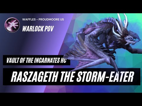 HC Raszageth the Storm-Eater - Waffles - Proudmoore US