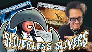 Sliverless Slivers