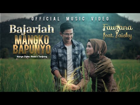 Fauzana feat Jaisky - Bajariah Mangko Bapunyo (Official Music Video)