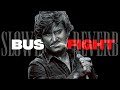 BUS FIGHT Slowed Reverb COOLIE