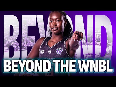 Episode 1: Beyond the WNBL - Nyadiew Puoch | #WNBL26