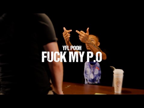 Yfl Pooh - "F%ck My P.O" (official music video) shot by @benzovisual