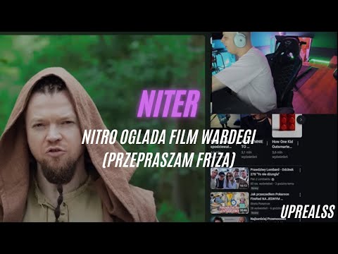 NITRO OGLADA FILM WARDEGI (PRZEPRASZAM FRIZA)