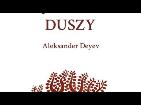Tęsknota Duszy - Aleksander Deyev