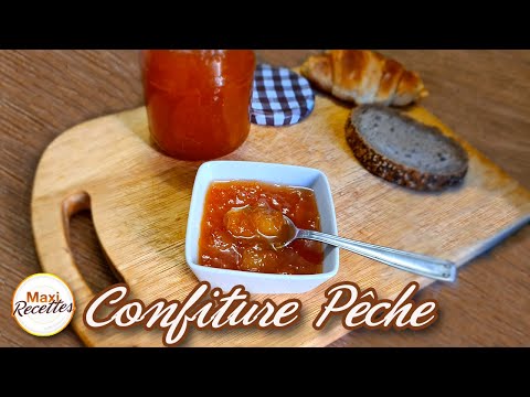 Confiture de Pêche Maison Recette Facile