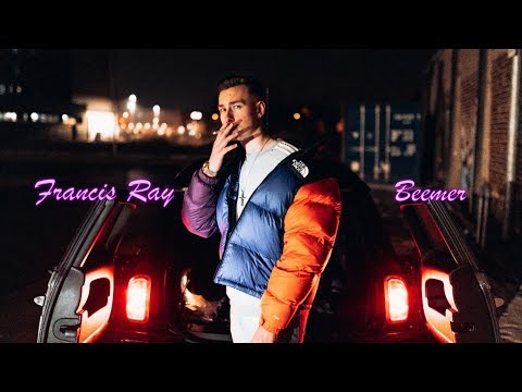 FRANCIS RAY - BEEMER (OFFICIAL HD VIDEO) prod. by 6AM & AP Supreme