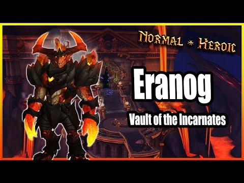 Eranog│Vault of the Incarnates│QUICK GUIDE (Normal & Heroic)