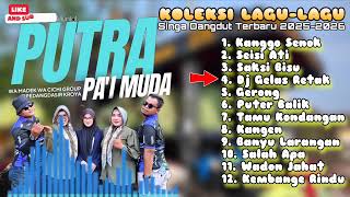Download lagu TERBARU 2026 // PPM PUTRA PAI MUDA FULL ALBUM TARLING TERPOPULER mp3
