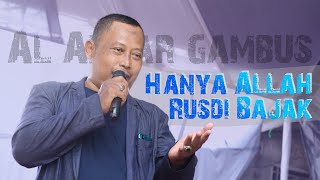 Download lagu GAMBUS Tak Jamin Enak | HANYA ALLAH | Rusdi Bajak | Al - Azhar Gambus Cilegon mp3