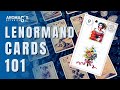 Lenormand Cards 101 - a quick primer on how to read lenormand cards