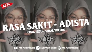 Download lagu DJ KAU SAKITI AKU DUSTAI AKU || RASA SAKIT - ADISTA SOUND VIRAL FYP TIKTOK TERBARU 2025 - Far Fvnky mp3