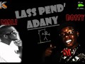 Bossy feat Mali - Lass pend' adany
