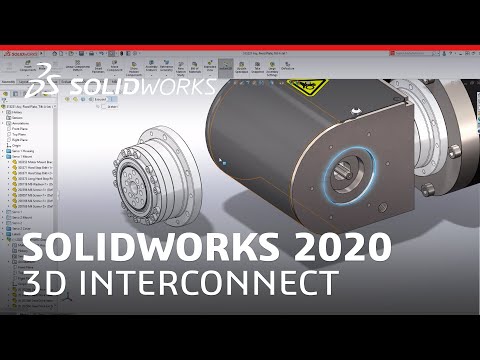 What's New in SOLIDWORKS 2020 - 3D Interconnect